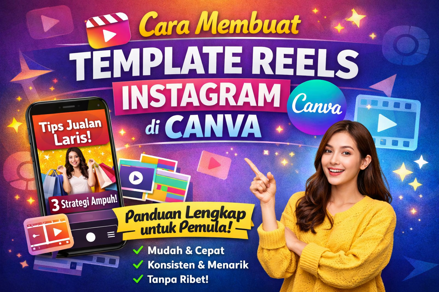 Cara Membuat Template Reels Instagram di Canva (Panduan Lengkap untuk Pemula)