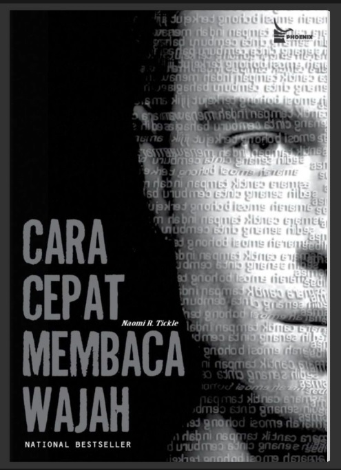 Cara Cepat Membaca Wajah (Naomi R. Tickle)